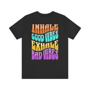 Inhale, Exhale - T-Shirt