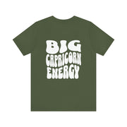 Big Capricorn Energy - T-Shirt