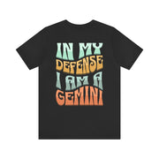 In My Defense Gemini - T-Shirt