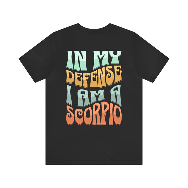 In My Defense Scorpio - T-Shirt