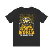 The World Is Yours - T-Shirt