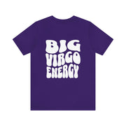 Big Virgo Energy - T-Shirt